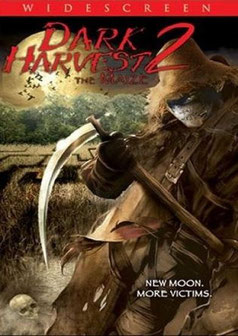 Dark Harvest 2 de Bill Cowell - 2004 / Horreur 