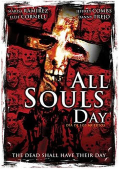 All Souls Day - La Journée Des Morts de Jeremy Kastern - 2005/ Horreur