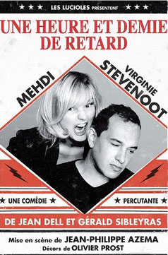 pièce théâtre Une heure et demie de retard Mehdi el Glaoui (fils de Cécile Aubry) Virginie Stevenoot