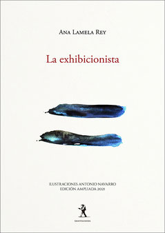 La exhibicionista - Ana Lamela Rey