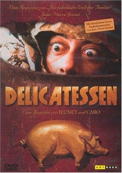 Delicatessen de Marc Caro & Jean-Pierre Jeunet - 1991 / Parodie - Humour Noire - Horreur