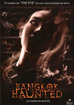 Bangkok Haunted de Oxide Pang Chun & Pisut Praesangeam - 2001 / Epouvante - Horreur