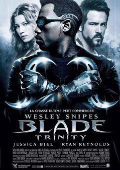 Blade Trinity de David Goyer - 2004 / Horreur 