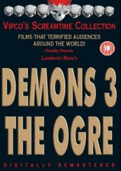 Demons 3 - The Ogre de Lambverto Bava - 1986 / Horreur