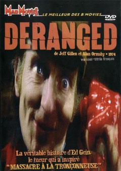 Deranged de Jeff Gillen & Alan Ormsby - 1974 / Horreur - Survival