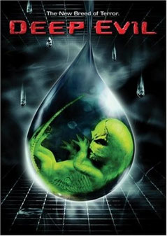 Deep Evil de Pat Williams - 2004 / Science-Fiction - Horreur