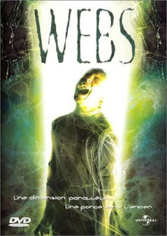 Webs - La Reine Des Prédateurs de David Wu - 2003 / Science-Fiction 