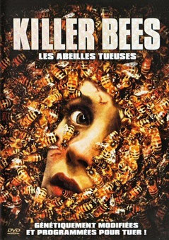 Killer Bees - Les Abeilles Tueuses (2008)