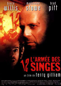 L'Armée Des 12 Singes de Terry Gilliam - 1995 / Anticipation