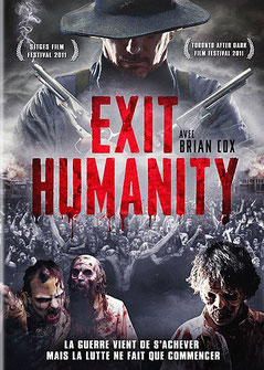 Exit Humanity de John Geddes - 2011 / Horreur