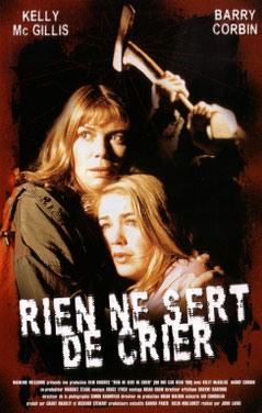 Rien Ne Sert De Crier (2001) 
