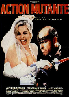 Action Mutante de Alex De La Iglesia - 1992 / Fantastique 