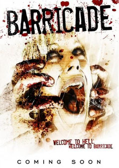 Barricade de Timo Rose & Ted Geoghegan - 2007 / Gore - Horreur 