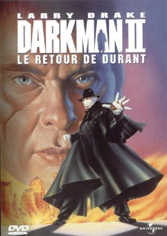 Darkman 2 - Le Retour De Durant de Bradford May - 1995 / Fantastique