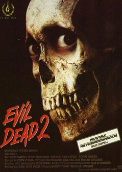 Evil Dead 2 de Sam Raimi - 1987 / Horreur - Gore