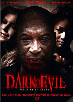 Dark Evil - Vampire In Vegas de Jim Wynorski - 2009 / Horreur