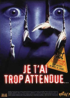Je t'ai Trop Attendue de T.Olson - 1998 / Slasher - Horreur 