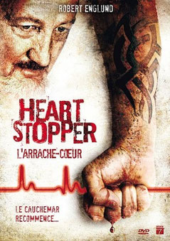  Heartstopper - L'Arrache Coeur de Bob Keen - 2006 / Horreur 