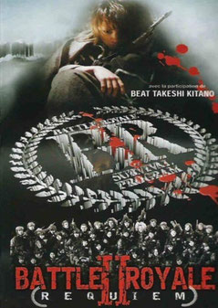 Battle Royale 2 de Kinji Fukasaku & Kenta Fukasaku - 2002 / Violent - Anticipation