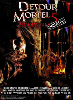 Détour Mortel 5 : Bloodlines de Declan O'Brien - 2012 / Horreur - Survival