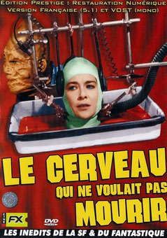 Le Cerveau Qui Ne Voulait Pas Mourir (1962) 