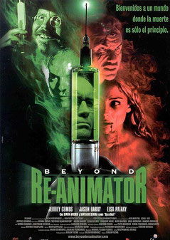 Beyond Re-animator de Brian Yuzna - 2003 / Horreur - Gore