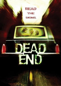 Dead End de Jean-Baptiste Andrea & Fabrice Canepa - 2003 / Horreur - Epouvante