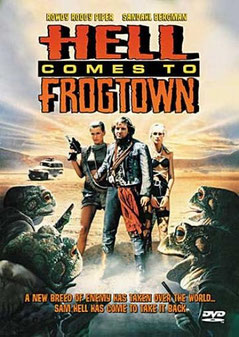 Hell Comes To Frogtown (1988)