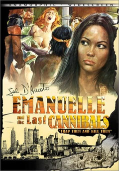 Emmanuelle Et Les Derniers Cannibales de Joe D'Amato - 1977 / Horreur