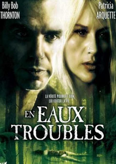 En Eaux Troubles de Robby Henson - 2002 / Thriller - Horreur