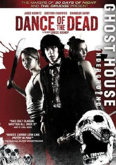 Dance Of The Dead de Greg Bishop - 2008 / Horreur
