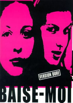 Baise Moi de Virginie Despentes & Coralie Trinh Thi - 2000 / Violent