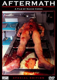Aftermath de Nacho Cerda - 1994 / Gore - Horreur 