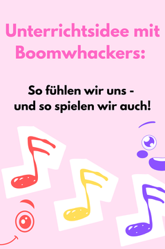 Musikunterricht Boomwhackers Tipps Ideen