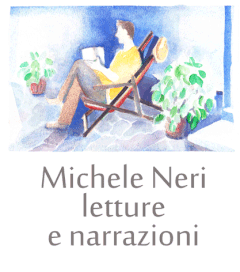 Michele Neri - letture e narrazioni