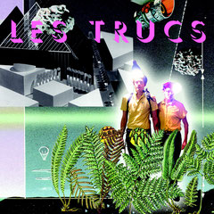 LES TRUCS (from Germany) 