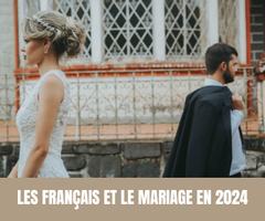 les Français et le mariage en 2024 - Tous droits réservés©