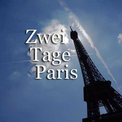 Zwei Tage Paris. Tolle Bilder. Foto Rainer Sturm stormpic.de