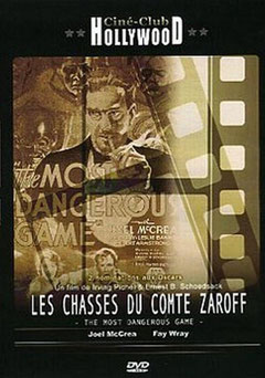 Les Chasses Du Comte Zaroff (1932)
