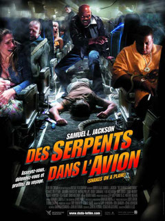 Des Serpents Dans L'Avion de David R. Ellis - 2006 / Thriller - Horreur