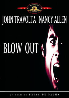 Blow Out de Brian De Palma - 1981 / Thriller 