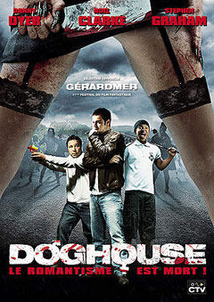 Doghouse de Jake West - 2009 /Horreur - Gore