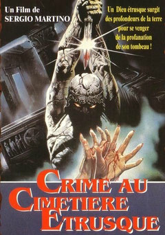Crimes Au Cimetière Etrusque de Sergio Martino - 1982 / Horreur - Giallo