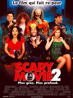 Scary Movie 2 de Keenen Ivory Wayans - 2001 / Comédie - Horreur 