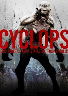 Cyclops de Declan O’Brien - 2008 / Fantastique - Horreur