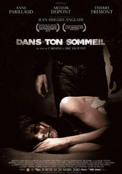 Dans Ton Sommeil de Caroline du Potet & Eric Du Potet - 2010 / Thriller - Horreur