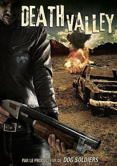 Death Valley de David Kebo - 2004 / Survival - Horreur