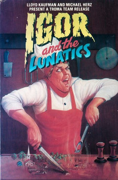 Igor And The Lunatics (1985)