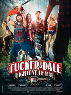 Tucker & Dale Fightent Le Mal (2010) 