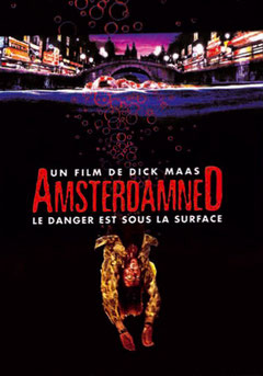 Amsterdamned de Dick Maas - 1988 / Thriller 